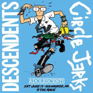 WMSE Presents - The Circle Jerks, Descendents and Adolescents