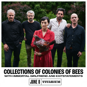 WMSE Presents Collections of Colonies of Bees w/ Immortal Girlfriend and Exit Statement @ Vivarium